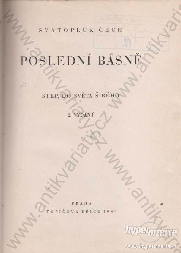 Poslední básně Svatopluk Čech 1946 - foto 1