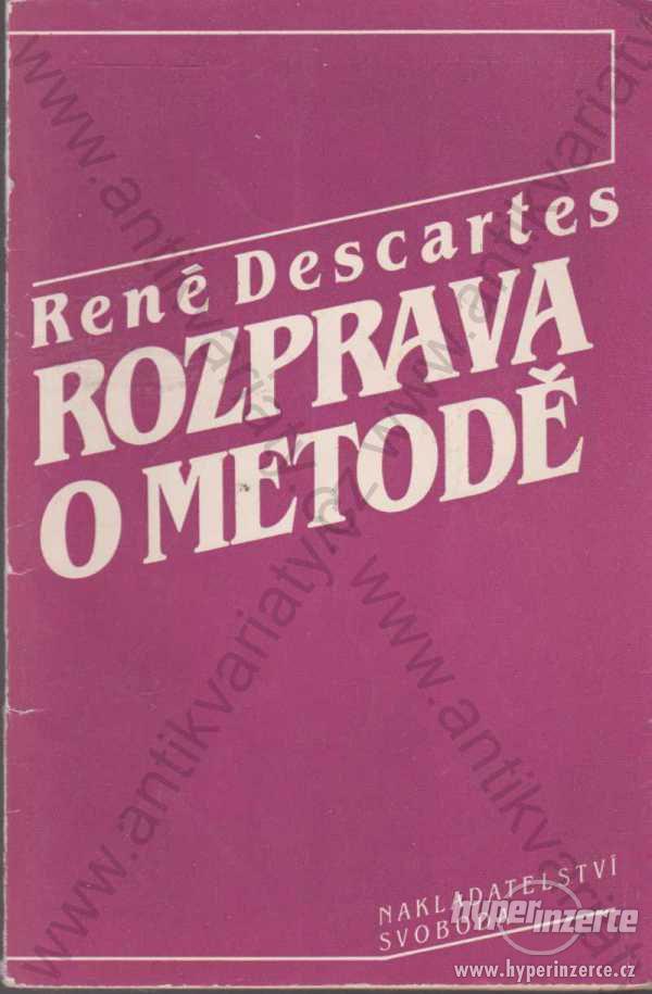 Rozprava o metodě René Descartes Svoboda 1992 - foto 1