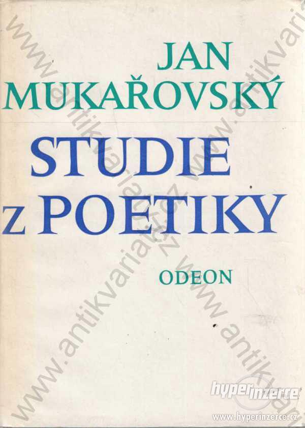 Studie z poetiky Jan Mukařovský Odeon, Praha 1982 - foto 1
