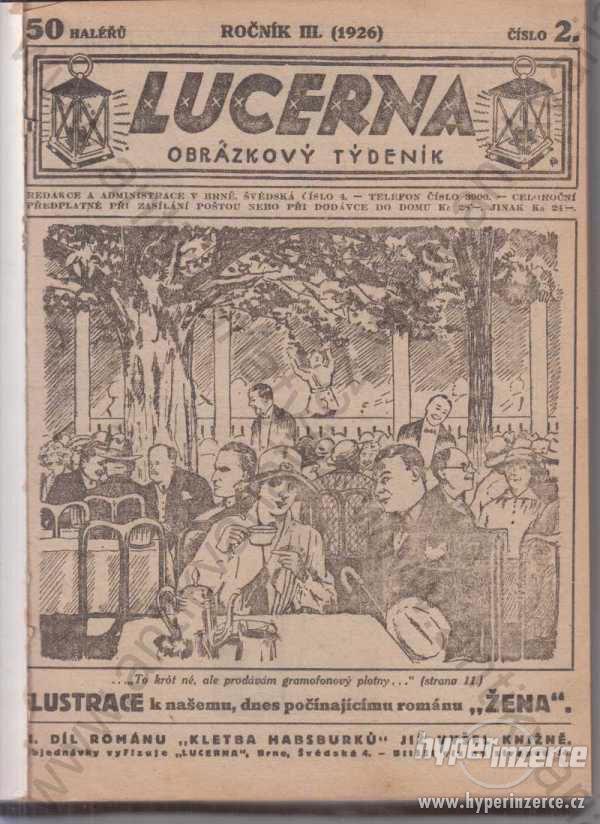 LUCERNA, obrázkový týdeník Ročník III. 1926 - foto 1