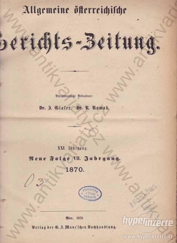 Gerichts-Zeitung Dr. R. Kowak a Dr. J. Glaser 1870 - foto 1