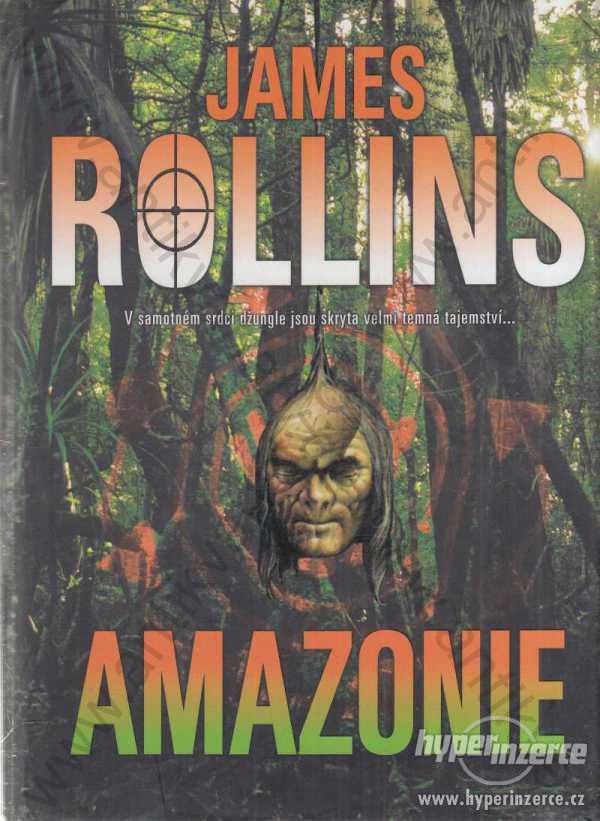 AmazonieJames Rollins BB/art 2008 - foto 1