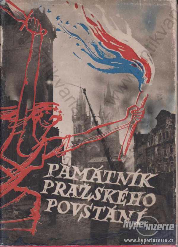 Památník pražského povstání 1945 - foto 1