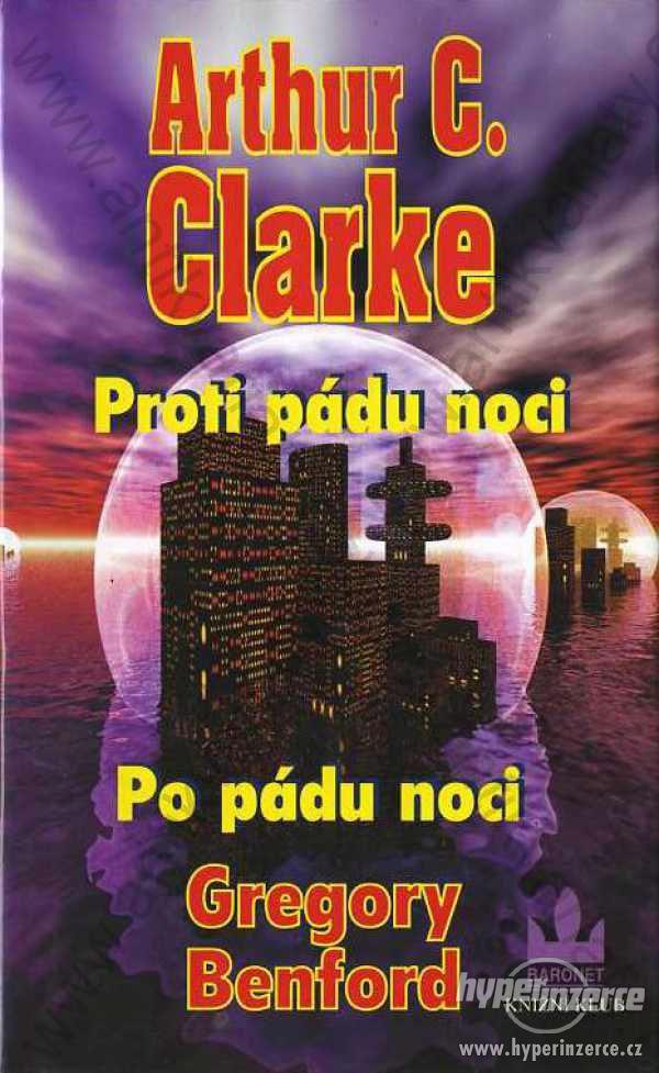 Proti pádu noci; Po pádu noci 1999 A. C. Clarke - foto 1