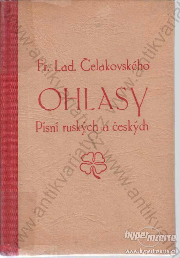 Ohlasy  Fr. L. Čelakovský Písní ruských a českých - foto 1