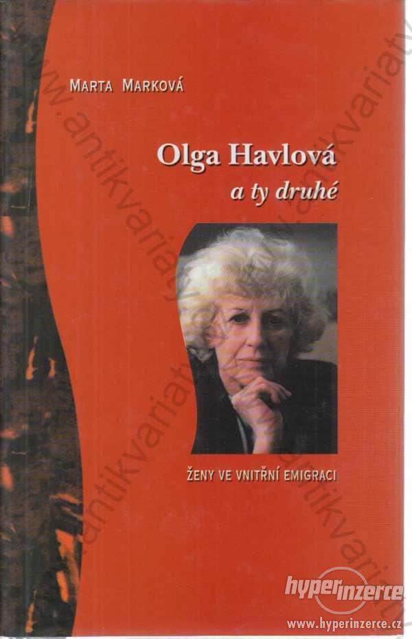 Olga Havlova a ty druhé Marta Marková 1997 - foto 1