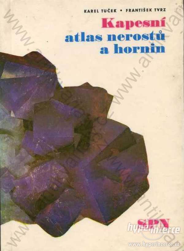 Kapesní atlas nerostů a hornin SPN, Praha 1971 - foto 1