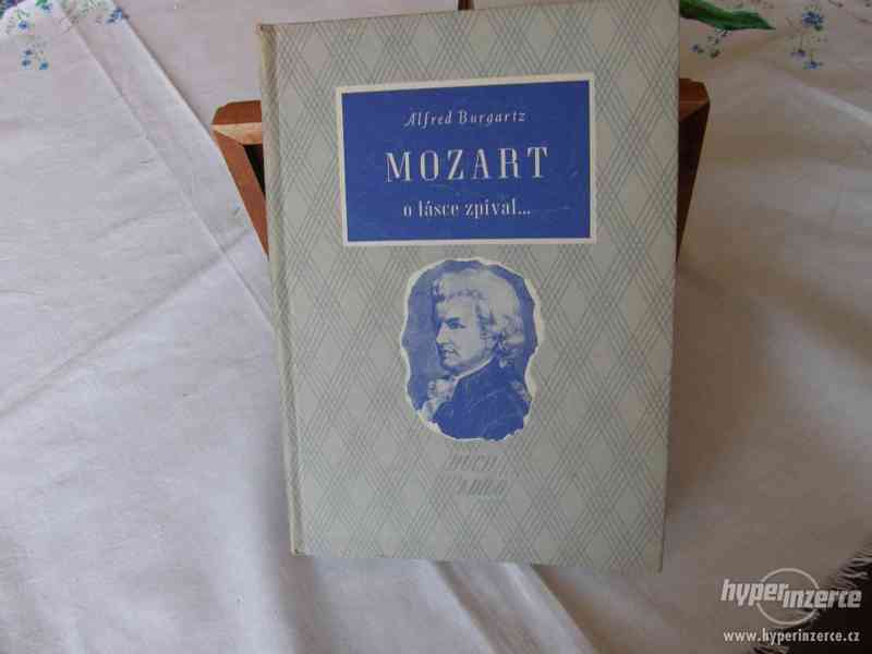Mozart o lásce zpíval... - foto 1