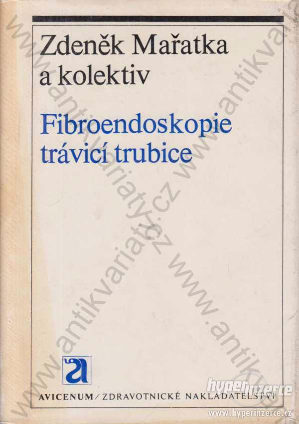 Fibroendoskopie trávicí trubice Mařatka 1980 - foto 1