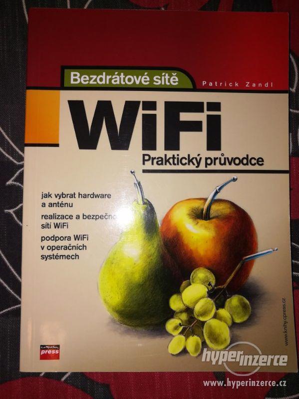 Bezdrátové sítě WiFi, Praktický průvodce, Patrick Zandl 2003 - foto 1