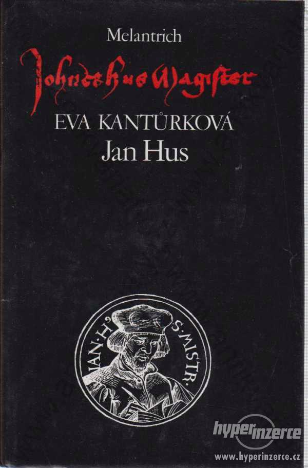 Jan Hus Eva Kantůrková Melantrich 1991 - foto 1