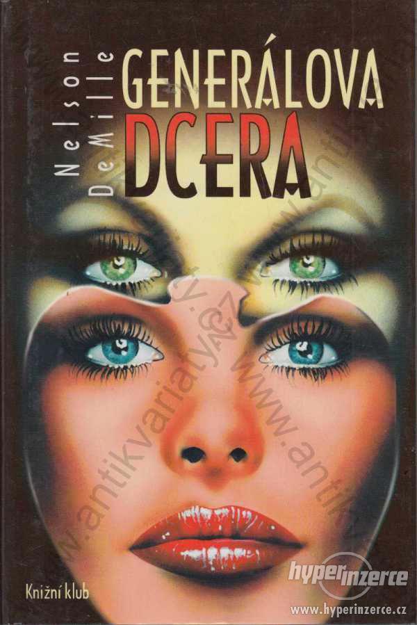 Generálova dcera Nelson DeMille 1994 - foto 1