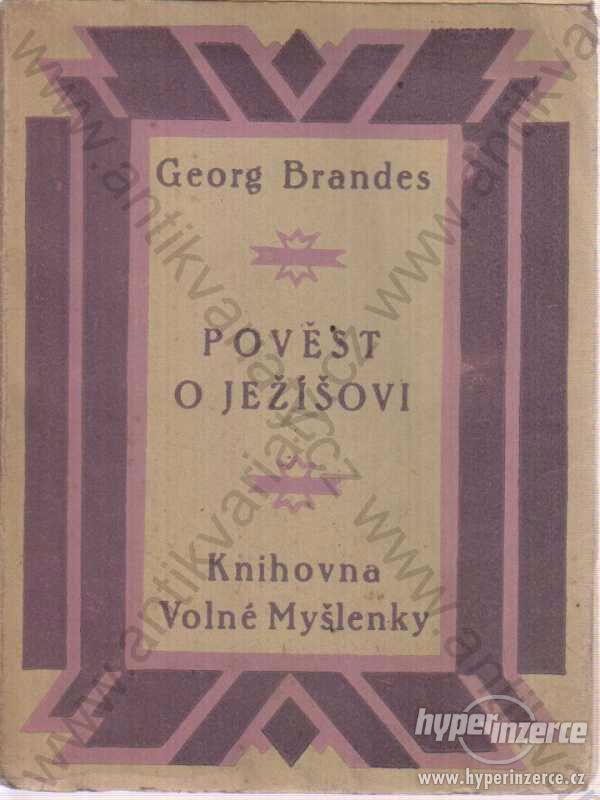 Pověst o Ježíšovi Georg Brandes 1927 - foto 1