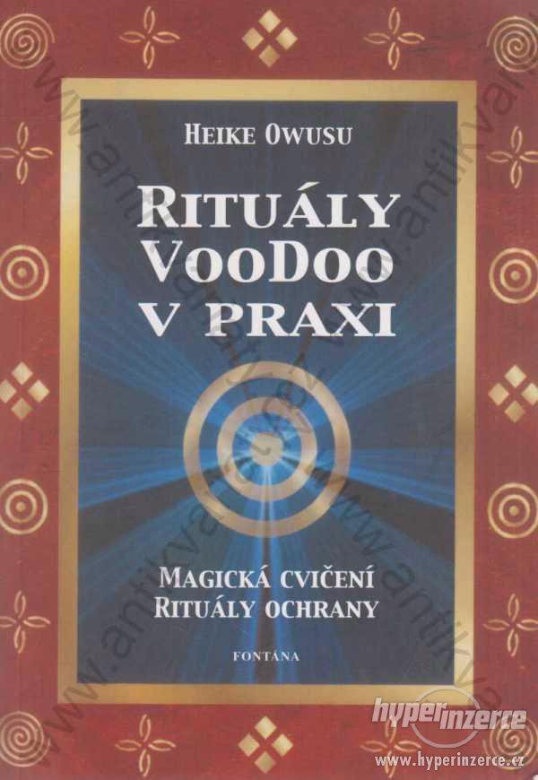 Rituály VooDoo v praxi Heike Owusu Fontána Olomouc - foto 1