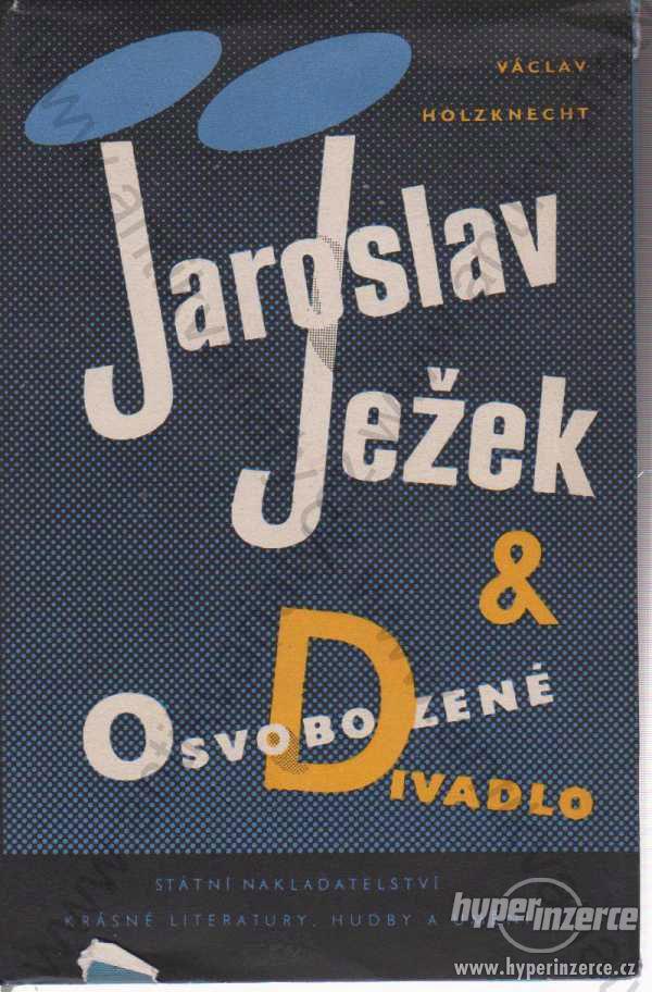 Jaroslav Ježek a Osvobozené Divadlo 1957 - foto 1