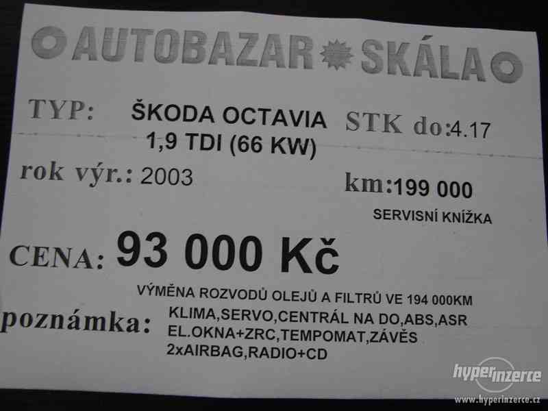 Škoda Octavia 1.9 TDI r.v.2003 KLIMA (66 KW) - foto 22
