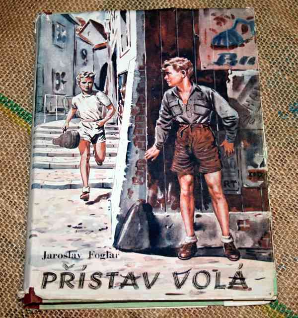 Jaroslav Foglar - PŘÍSTAV VOLÁ (1942) - nesehnatelné!