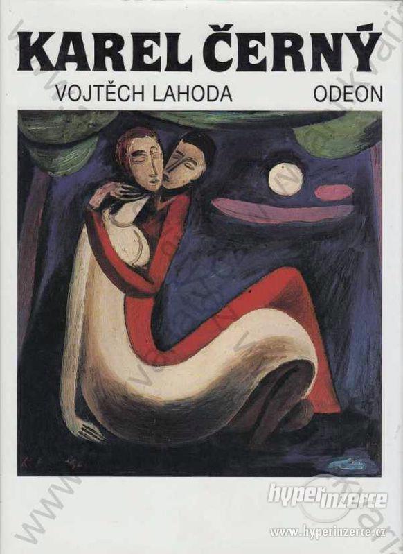 Karel Černý Vojtěch Lahoda 1994 Odeon, Praha - foto 1