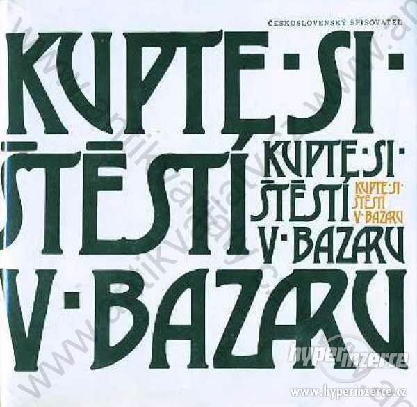 Kupte si štěstí v bazaru 1983 Československý spis. - foto 1