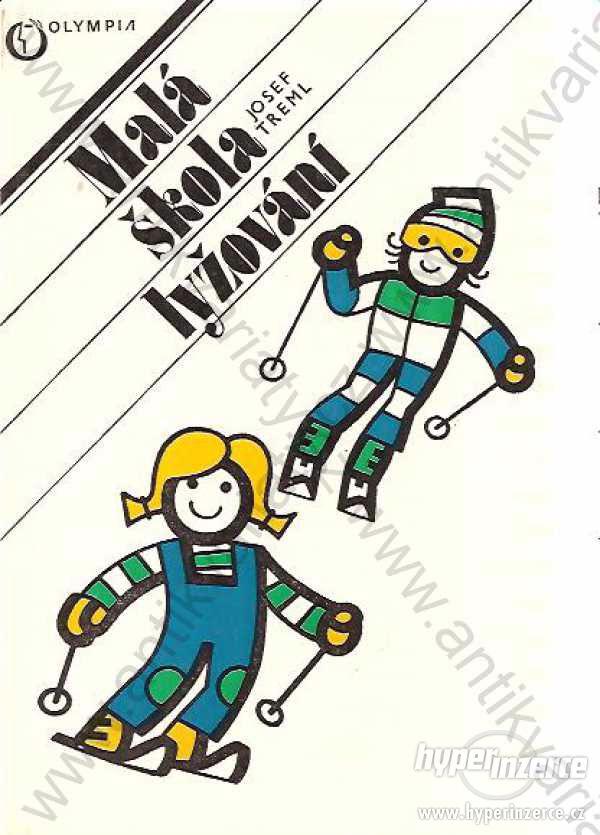 Malá škola lyžování Josef Treml 1984 - foto 1