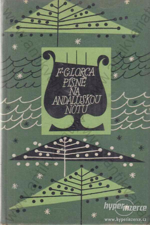 Písně na andaluskou notu F. García Lorca 1961 - foto 1