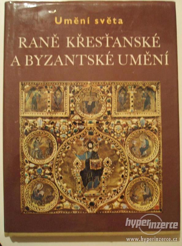 Raně křesťanské a byzantské umění - Jean Lassus - foto 1