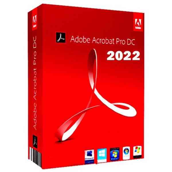 Adobe Acrobat Pro DC 2022 , Lifetime for Win 