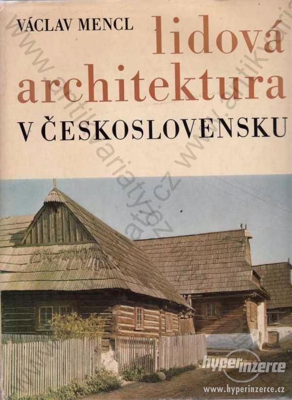 Lidová architektura v Československu V. Mencl 1980 - foto 1