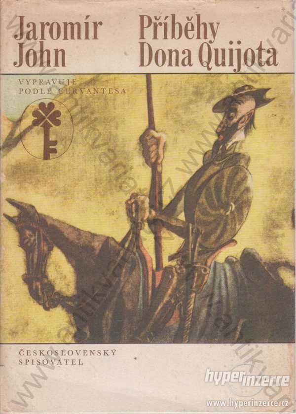 Příběhy Dona Quijota Jaromír John 1978 - foto 1