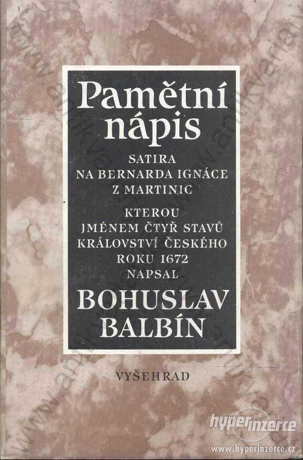 Pamětní nápis  Bohuslav Balbín Vyšehrad 1988 - foto 1