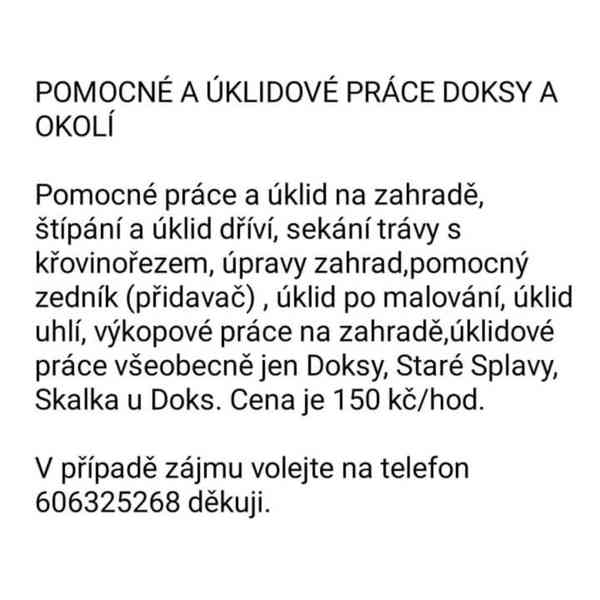 Pomocné a úklidové práce Doksy a okolí  - foto 2