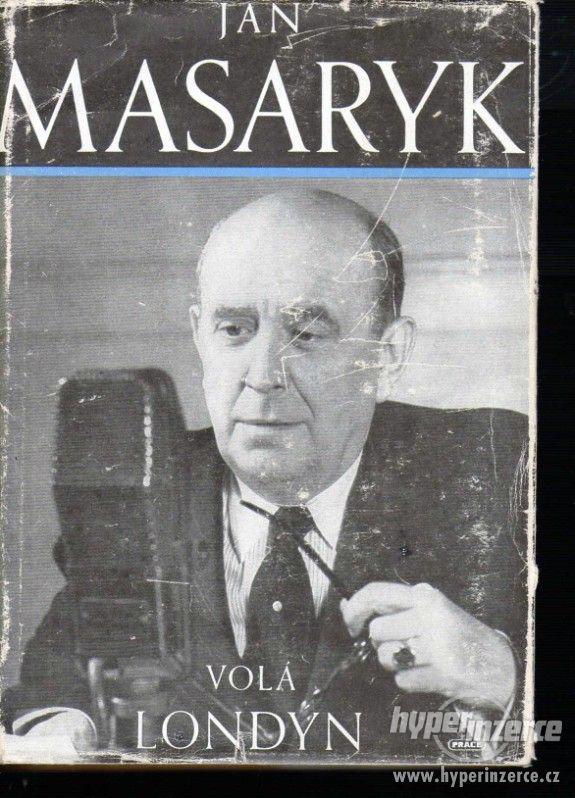 Volá Londýn  Jan Masaryk 1.vydání 1946 - 1.vydání v Praze  R - foto 1