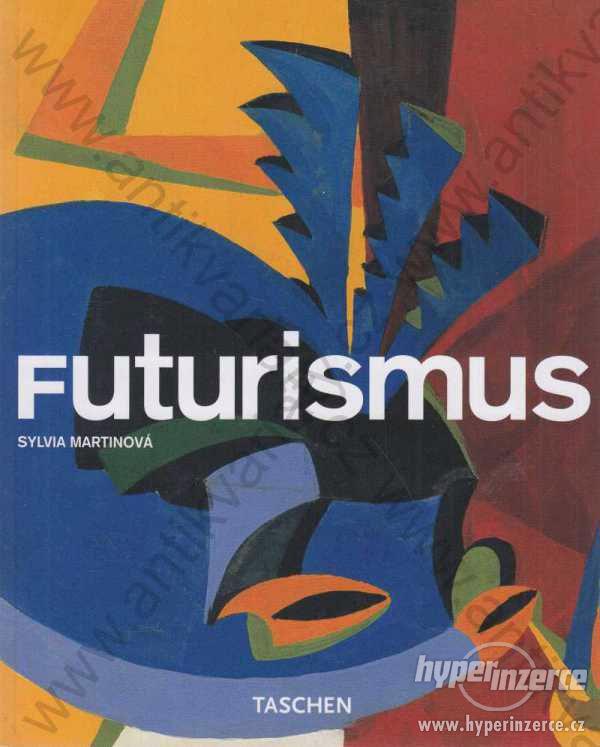Futurismus Sylvia Martinová 2007 - foto 1