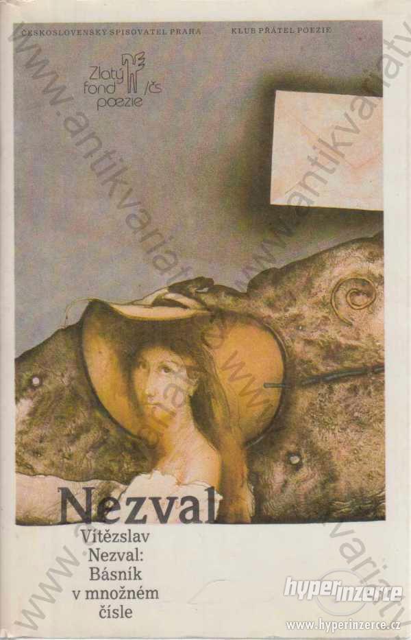 Básník v množném čísle Vítězslav Nezval 1986 - foto 1
