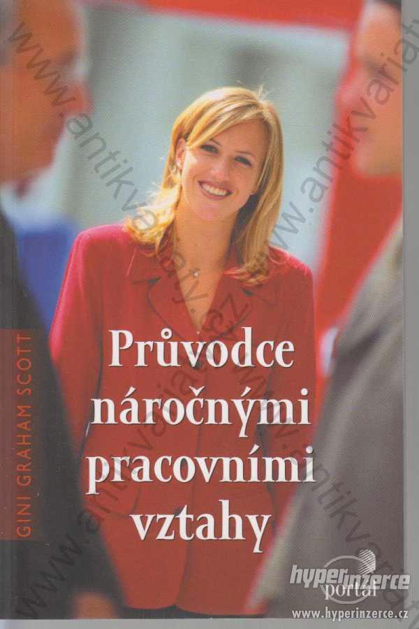 Průvodce náročnými pracovními vztahy 2006 - foto 1
