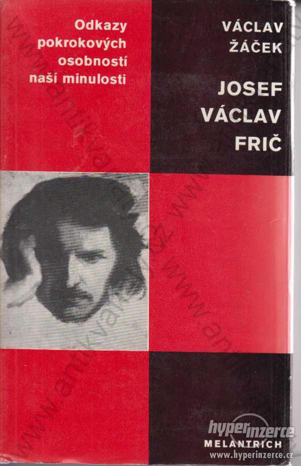 Josef Václav Frič Václav Žáček 1979 Melantrich - foto 1
