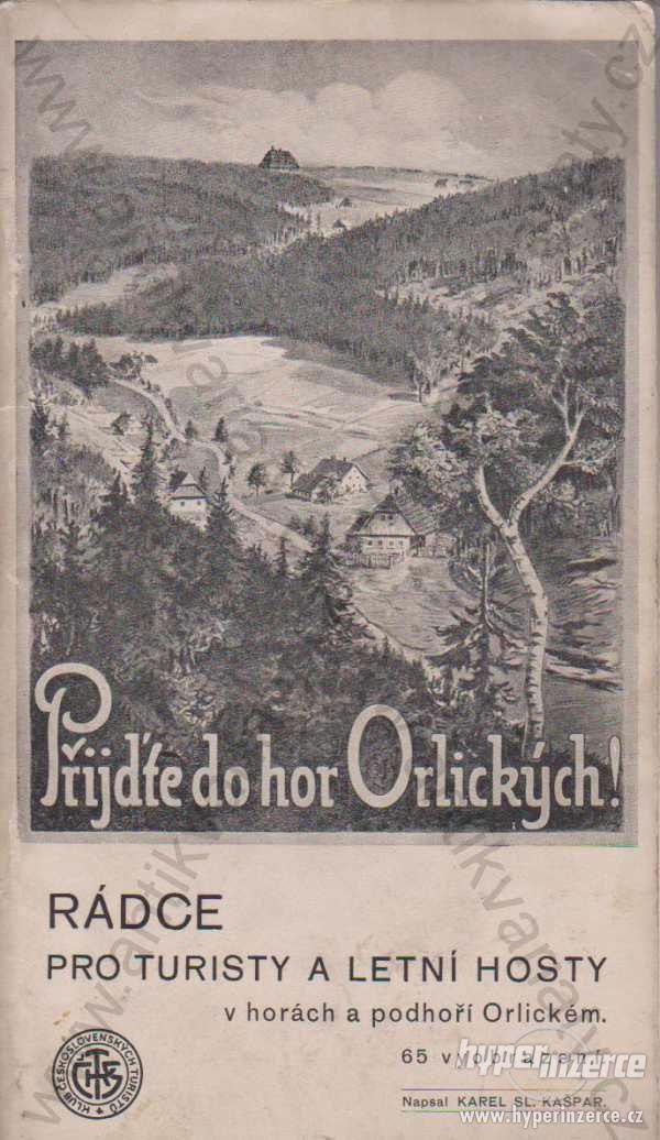 Přijeďte do hor Orlických! Klub čs. turistů 1930 - foto 1