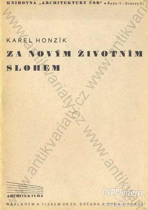 Za novým životním slohem Karel Honzík 1945 - foto 1