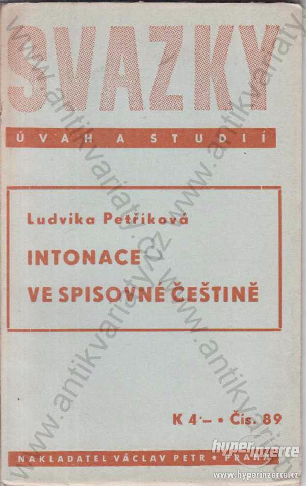 Intonace ve spisovné češtině LudvikaPetříková 1944 - foto 1