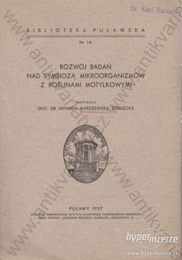 Rozwój badań nad symbiozą mikroorganizmów 1937 - foto 1