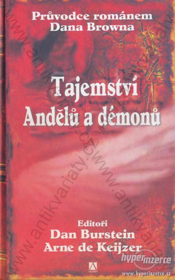 Tajemství Andělů a démonů Alman, Brno 2006 - foto 1