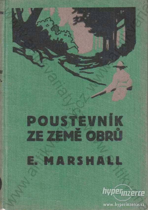 Poustevník ze země obrů E. Marschall 1929 - foto 1