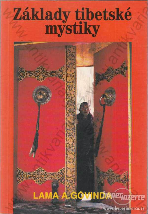 Základy tibetské mystiky Lama A. Góvinda 1994 - foto 1