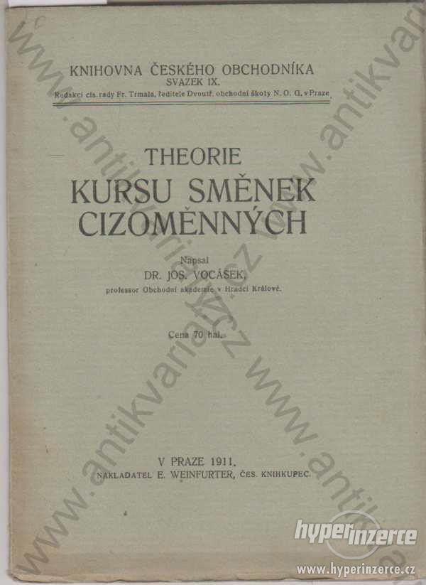 Theorie kursu směnek cizoměnných 1911 - foto 1