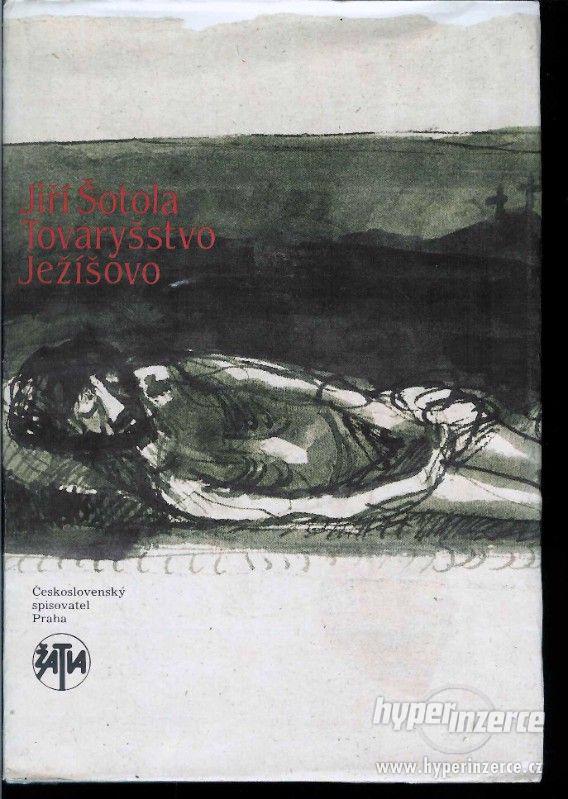 Tovaryšstvo Ježíšovo  Jiří Šotola 1990  Román - foto 1