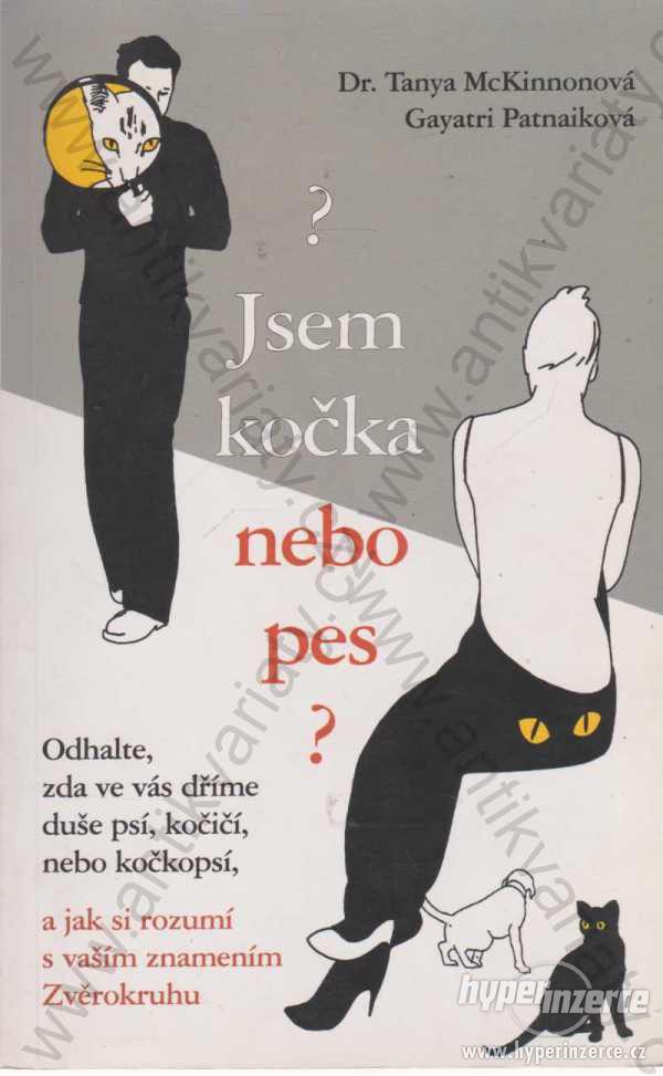 Jsem kočka nebo pes? Rybka Publishers, Praha 1998 - foto 1
