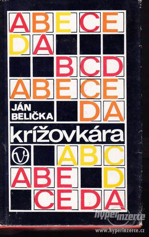 Abeceda krížovkára  Ján Belička - 1984 - ve slovenštině   Do - foto 1