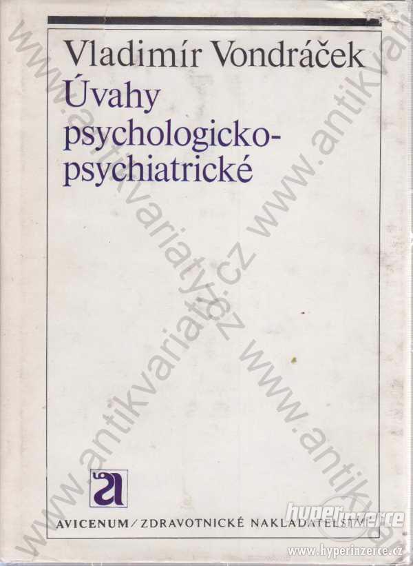 Úvahy psychologicko-psychiatrické V. Vondráček1975 - foto 1