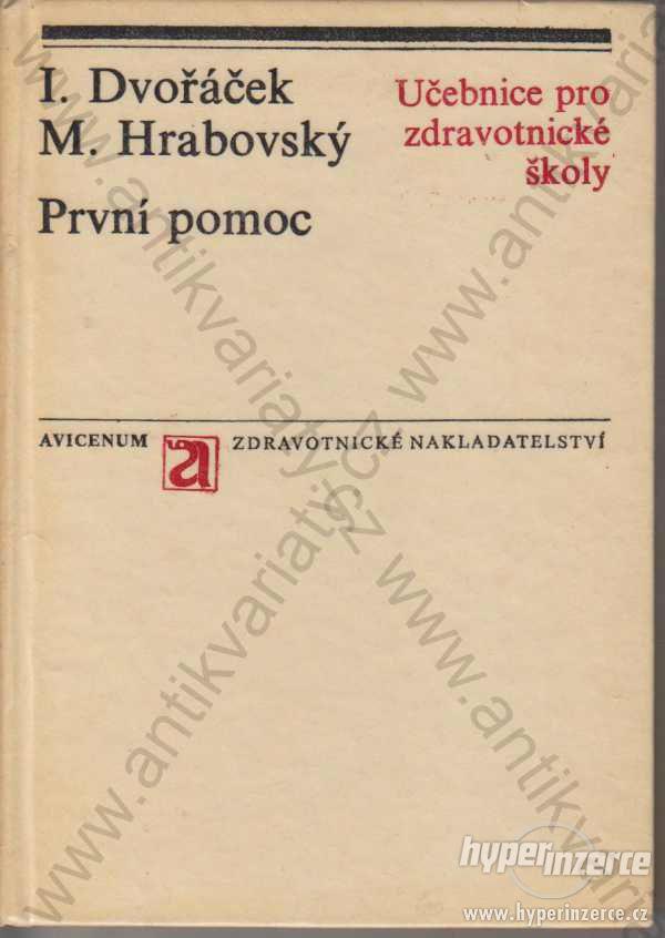 První pomoc I. Dvořáček, M. Hrabovský 1979 - foto 1