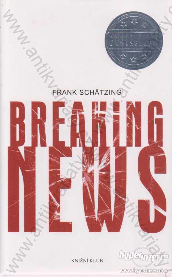Breaking News Frank Schätzing 2015 - foto 1